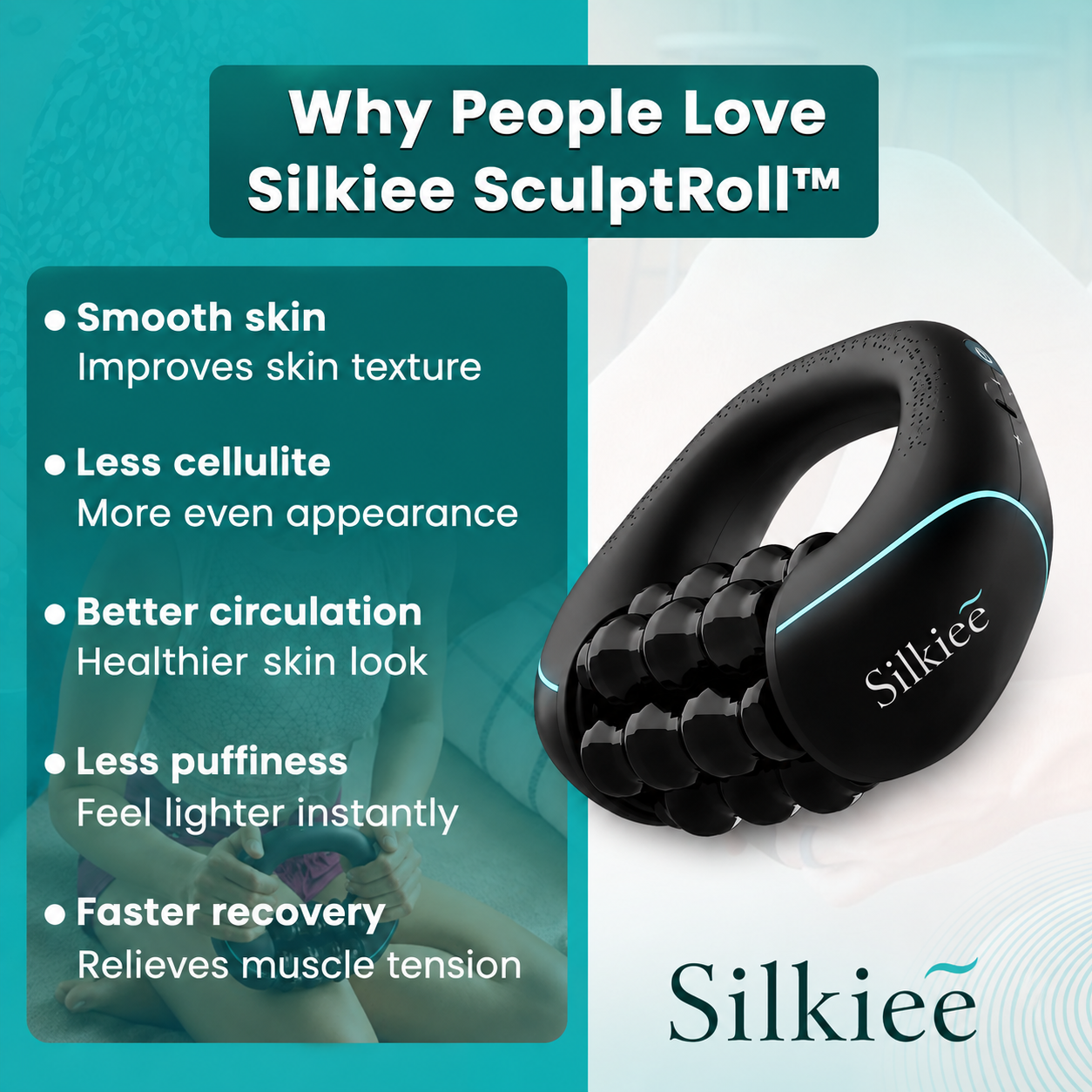 Silkiee SculptRoll™